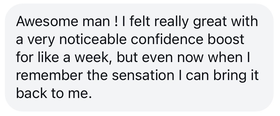Anonymous client testimonial message